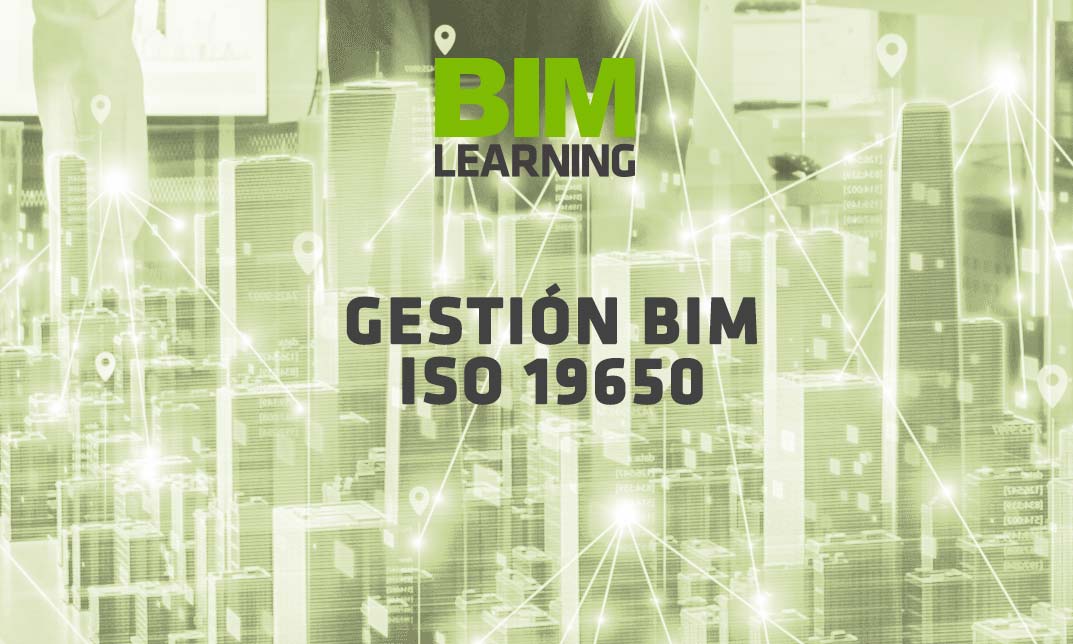 Curso Gestión BIM ISO 19650 Online Bimlearning